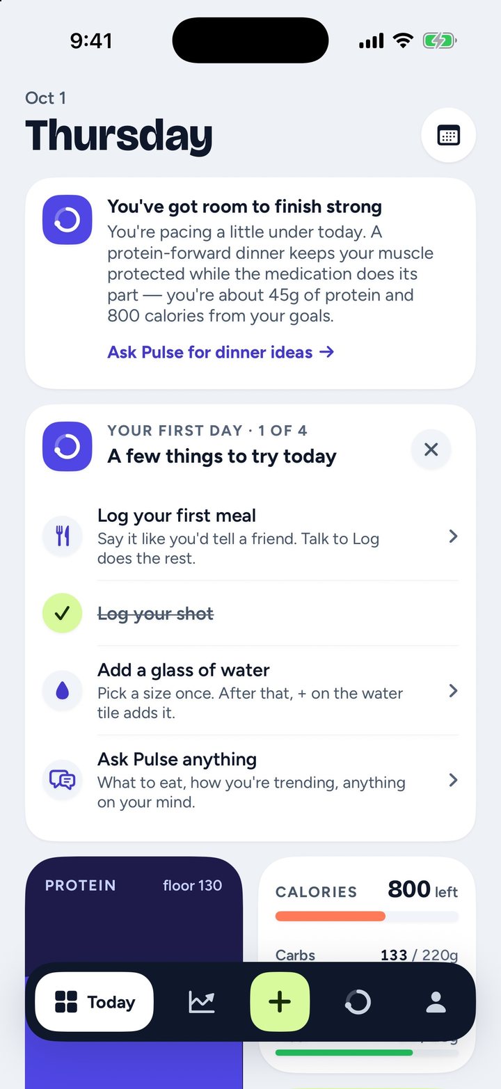 Footing Today on a first day: a "Your first day · 1 of 4" checklist with log your first meal, log your shot, add a glass of water and ask Pulse anything.