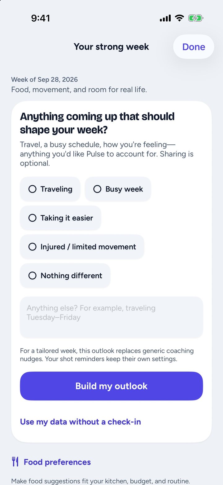 Footing Your strong week check-in: "Anything coming up that should shape your week?" with options Traveling, Busy week, Taking it easier, Injured or limited movement, Nothing different, and a Build my outlook button.